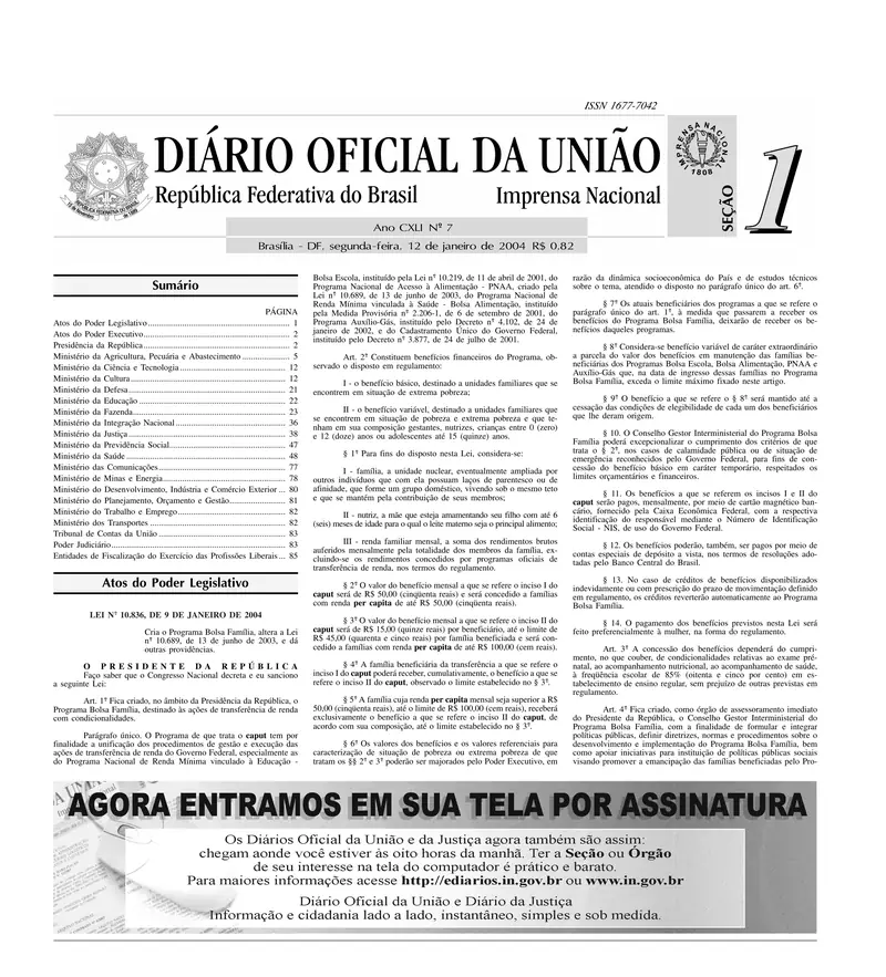 Diário Oficial da União de 12/01/2004, Seção 1, p. 1, com a publicação da Lei 10.836