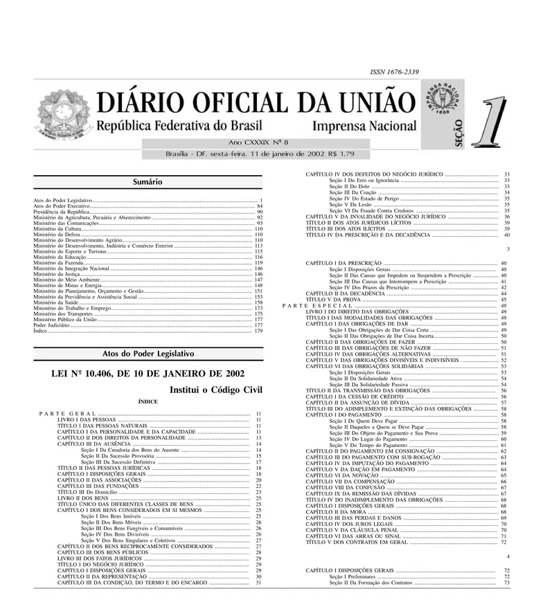 Diário Oficial da União de 11/01/2002, Seção 1, p. 1, com a publicação da Lei 10.406
