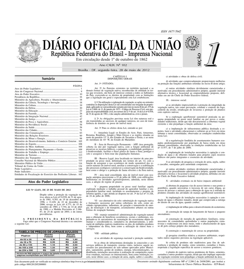 Diário Oficial da União de 28/05/2012, Seção 1, p. 1, com a publicação da Lei 12.651