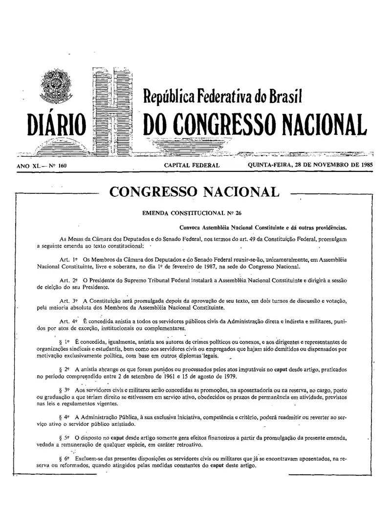 Diário do Congresso Nacional de 28/11/1985, p. 1, com a Emenda Constitucional nº 26, que convoca a Assembleia Nacional Constituinte
