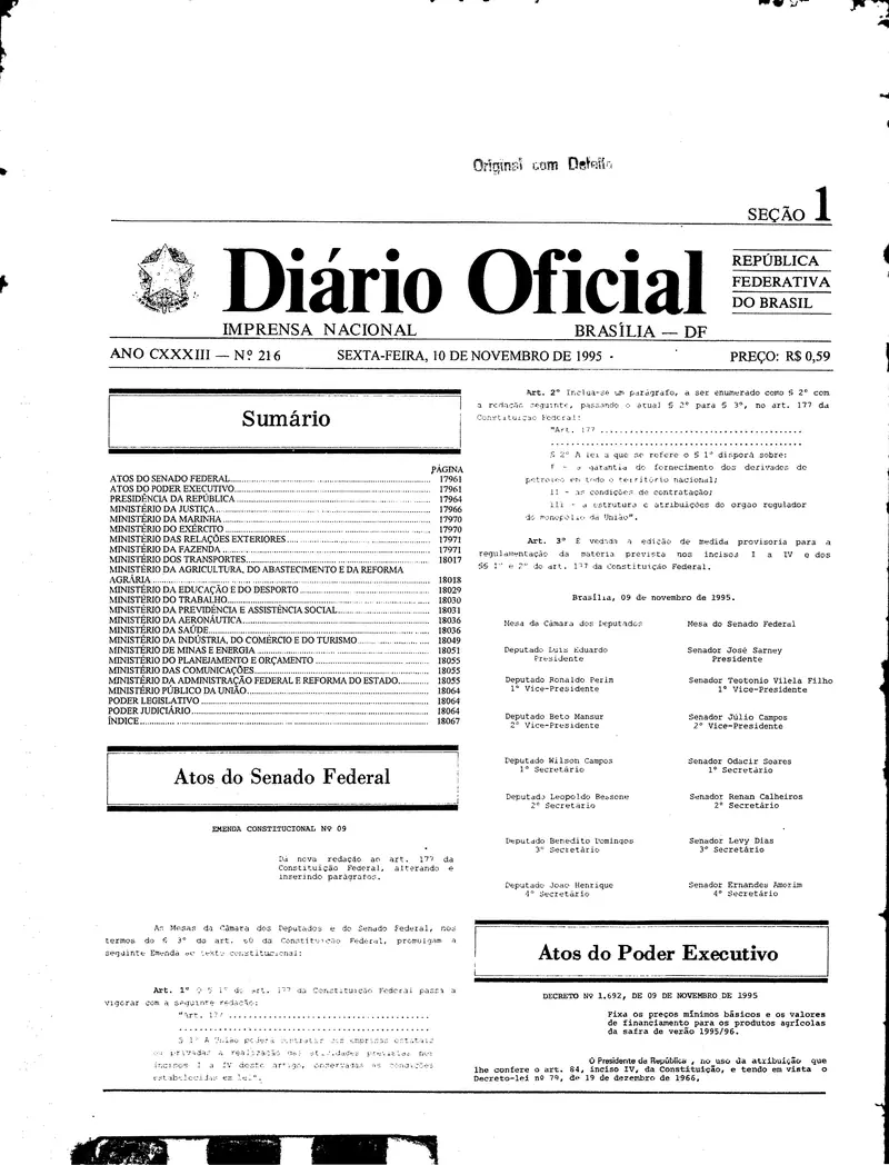 Diário Oficial da União de 10/11/1995, Seção 1, p. 1, com a publicação da Emenda Constitucional 9