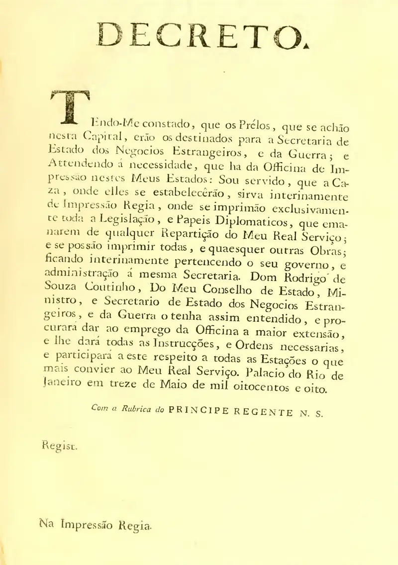 O decreto de 13 de maio de 1808 que cria a Impressão Régia no Rio de Janeiro