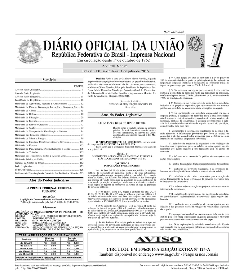 Diário Oficial da União de 01/07/2016, Seção 1, p. 1, com a publicação da Lei 13.303