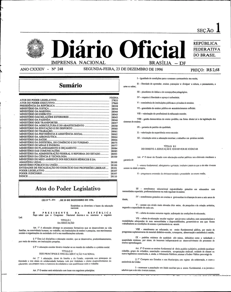 Diário Oficial da União de 23/12/1996, Seção 1, p. 1, com a publicação da Lei 9.394