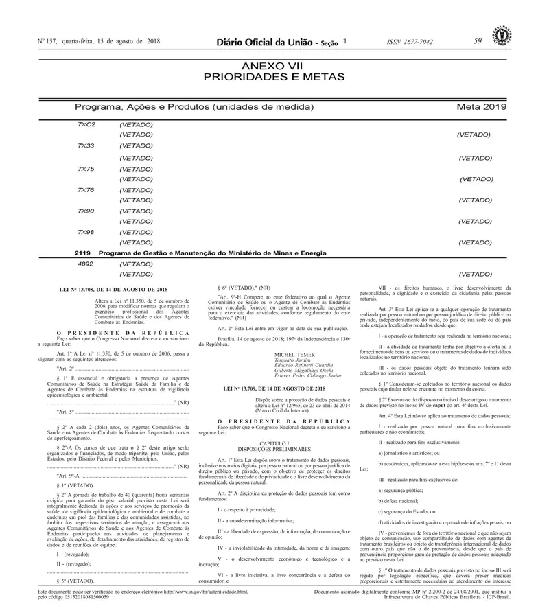 Diário Oficial da União de 15/08/2018, Seção 1, p. 59, com a Lei 13.709, a Lei Geral de Proteção de Dados