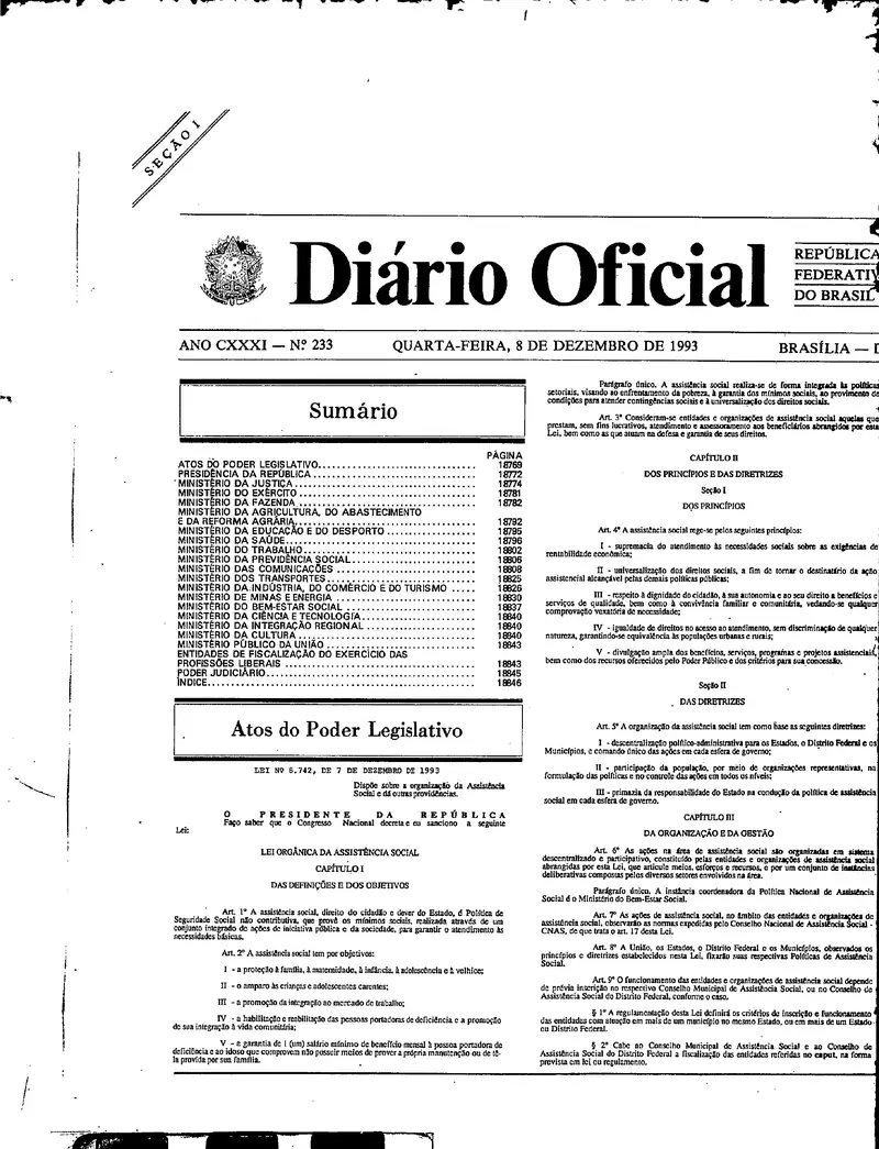 Diário Oficial da União de 08/12/1993, Seção 1, p. 1, com a Lei 8.742, de 07/12/1993 (LOAS)