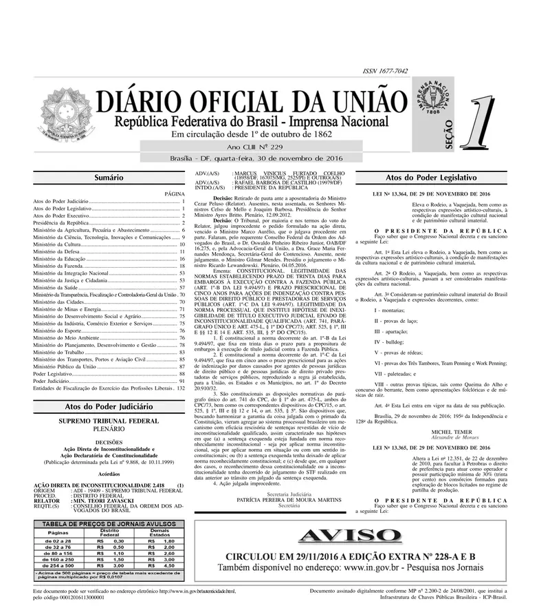 Diário Oficial da União de 30/11/2016, Seção 1, p. 1, com a publicação da Lei 13.365