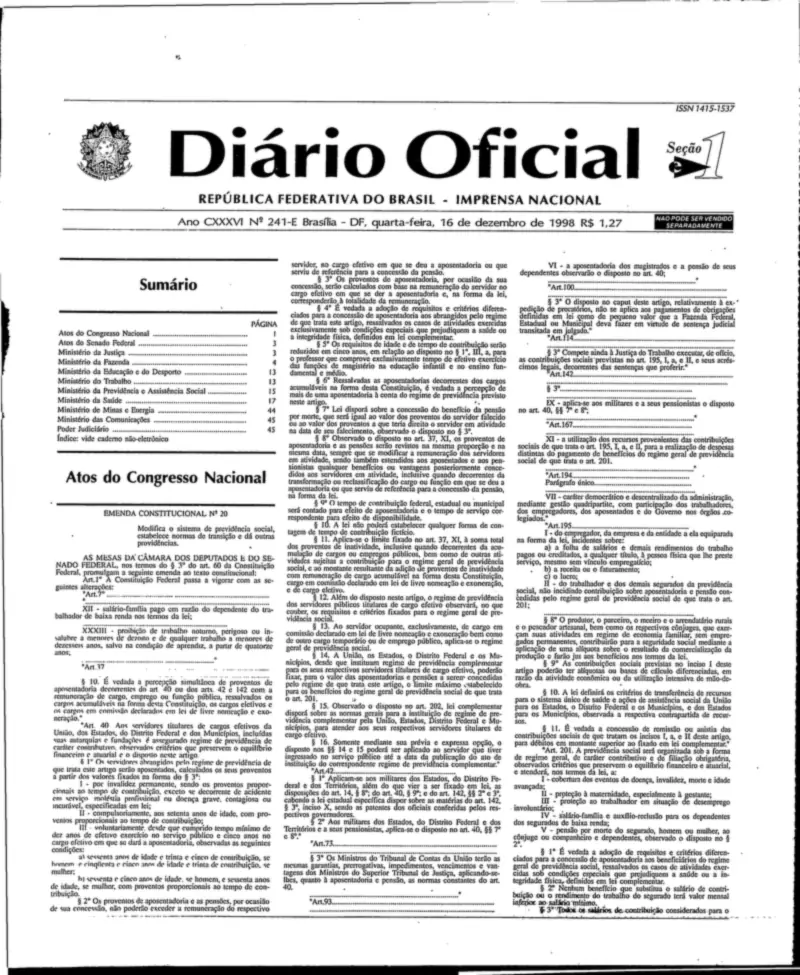 Diário Oficial da União de 16/12/1998, Seção 1, p. 1, com a publicação da Emenda Constitucional 20